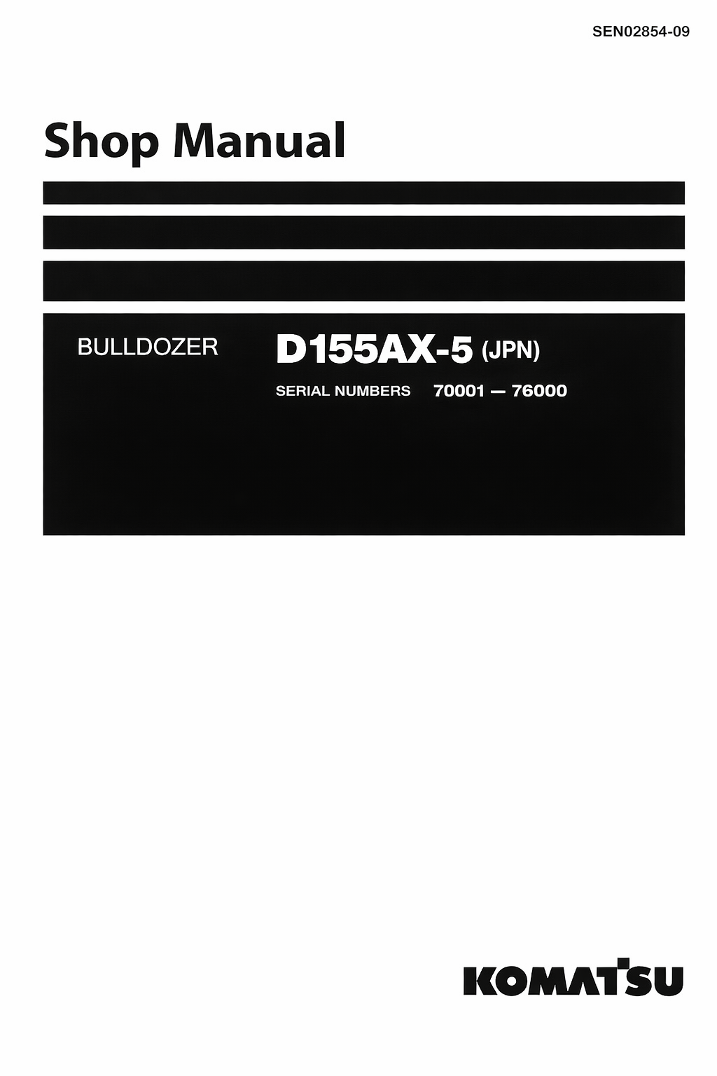 KOMATSU D155AX-5 (JPN) BULLDOZER SERVICE REPAIR MANUAL SN 70001-76000