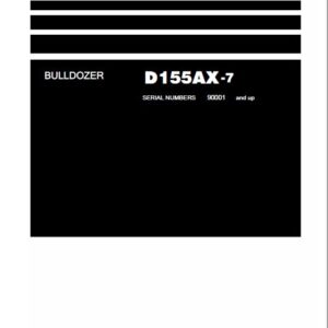 KOMATSU D155AX-7 JPN BULLDOZER SERVICE REPAIR MANUAL SN 90001-up