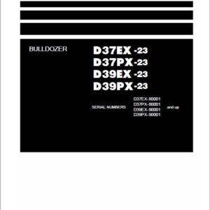 KOMATSU D37EX-23, D37PX-23, D39EX-23, D39PX-23 (JPN) BULLDOZER SERVICE REPAIR MANUAL SN 80001-UP