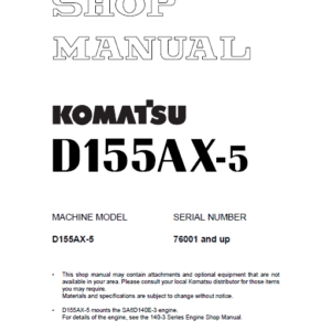 Komatsu D155AX-5 Bulldozer Dozer Shop Service Repair Manual SN 76001-Up