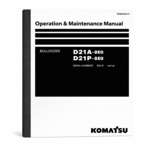 Komatsu D21A-8E0 & D21P-8E0 Bulldozer Operation & Maintenance Manual PDF (SN 90219-Up)