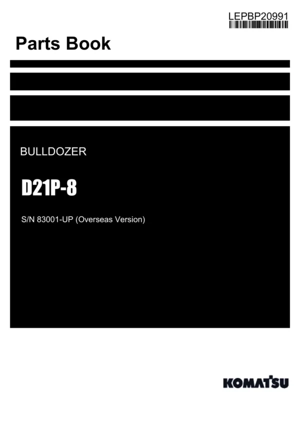 Komatsu D21P-8 Bulldozer Parts Catalog Manual SN 83001-UP