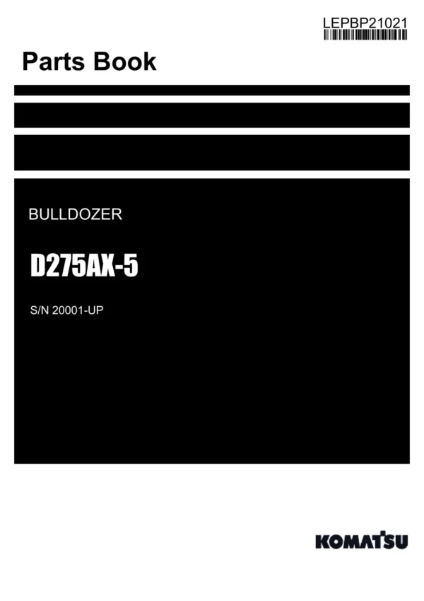 Komatsu D275AX-5 Bulldozer Parts Catalog Manual SN 20001-UP