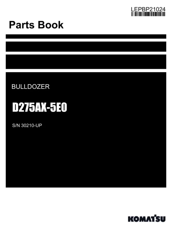 Komatsu D275AX-5E0 Bulldozer Parts Catalogue Manual PDF (SN 30210-Up)